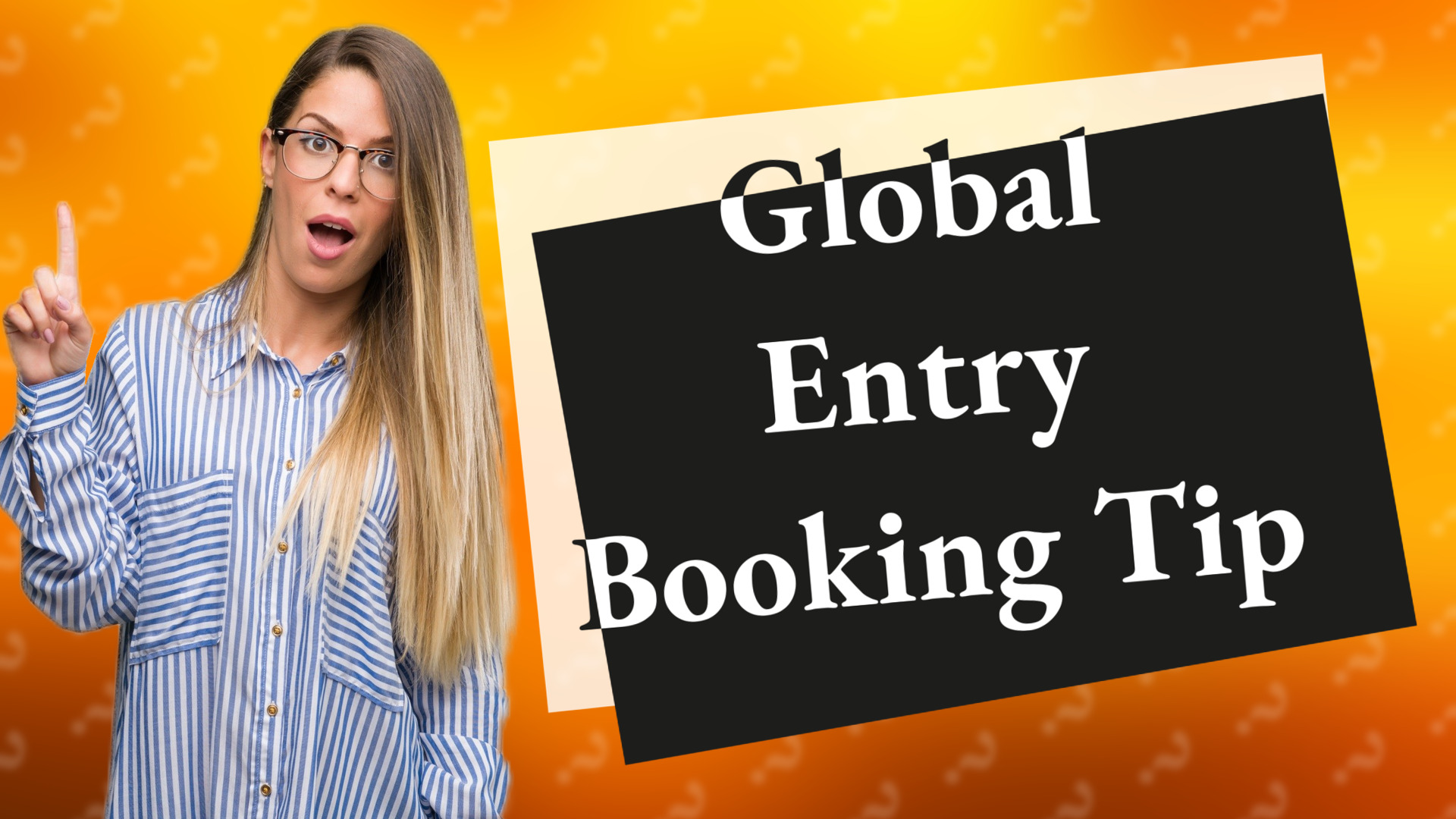 Global Entry Booking Tip