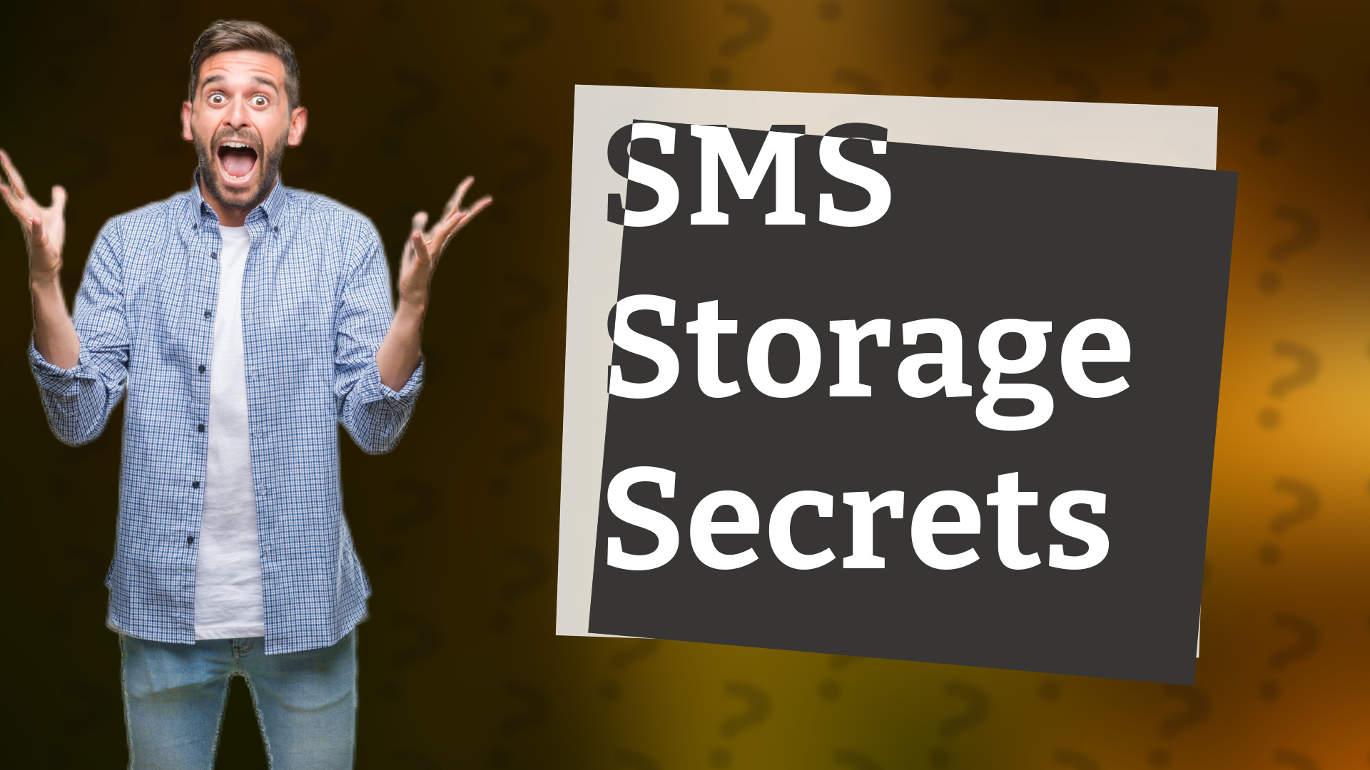 SMS Storage Secrets