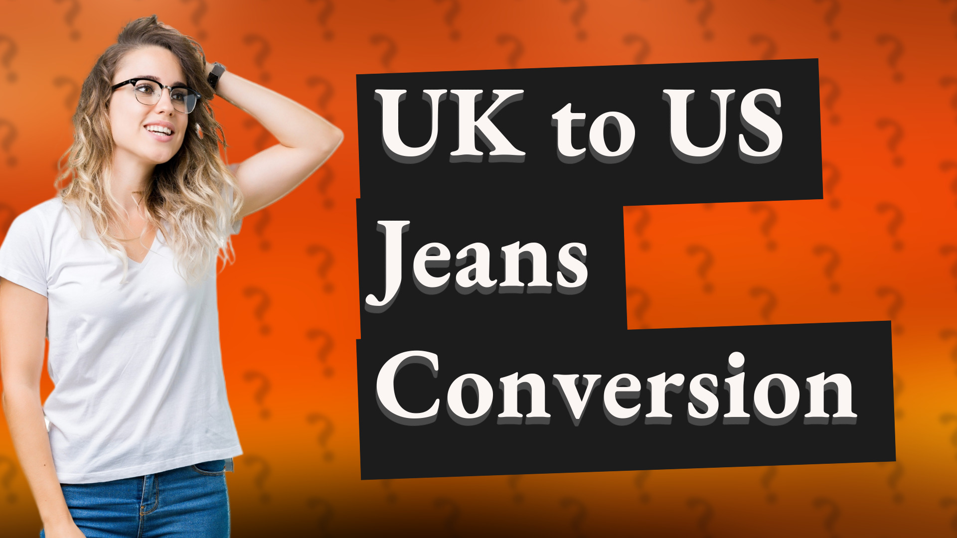 UK to US Jeans Conversion