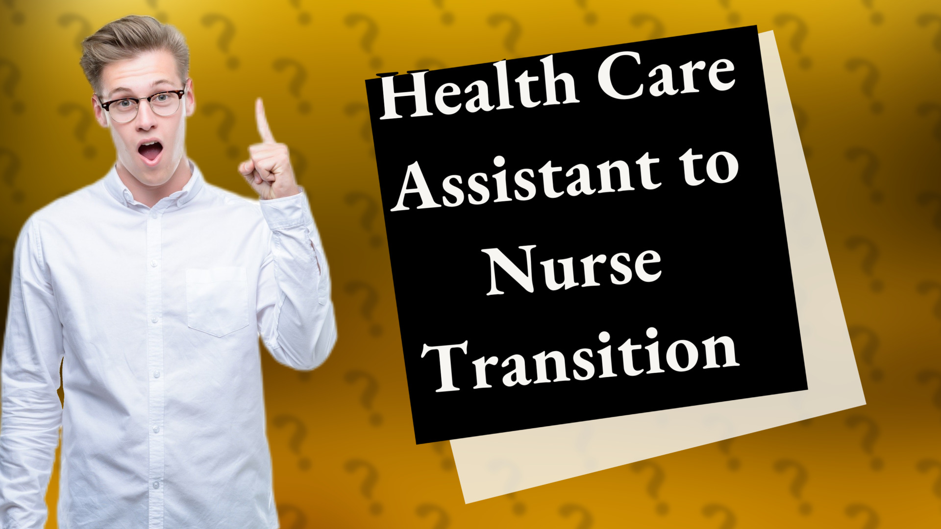 Health Care Assistant to Nurse Transition
