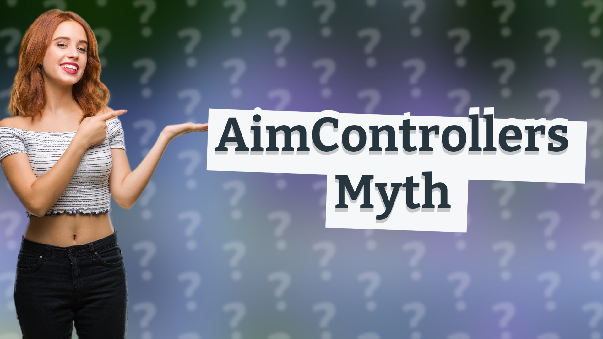 AimControllers Myth
