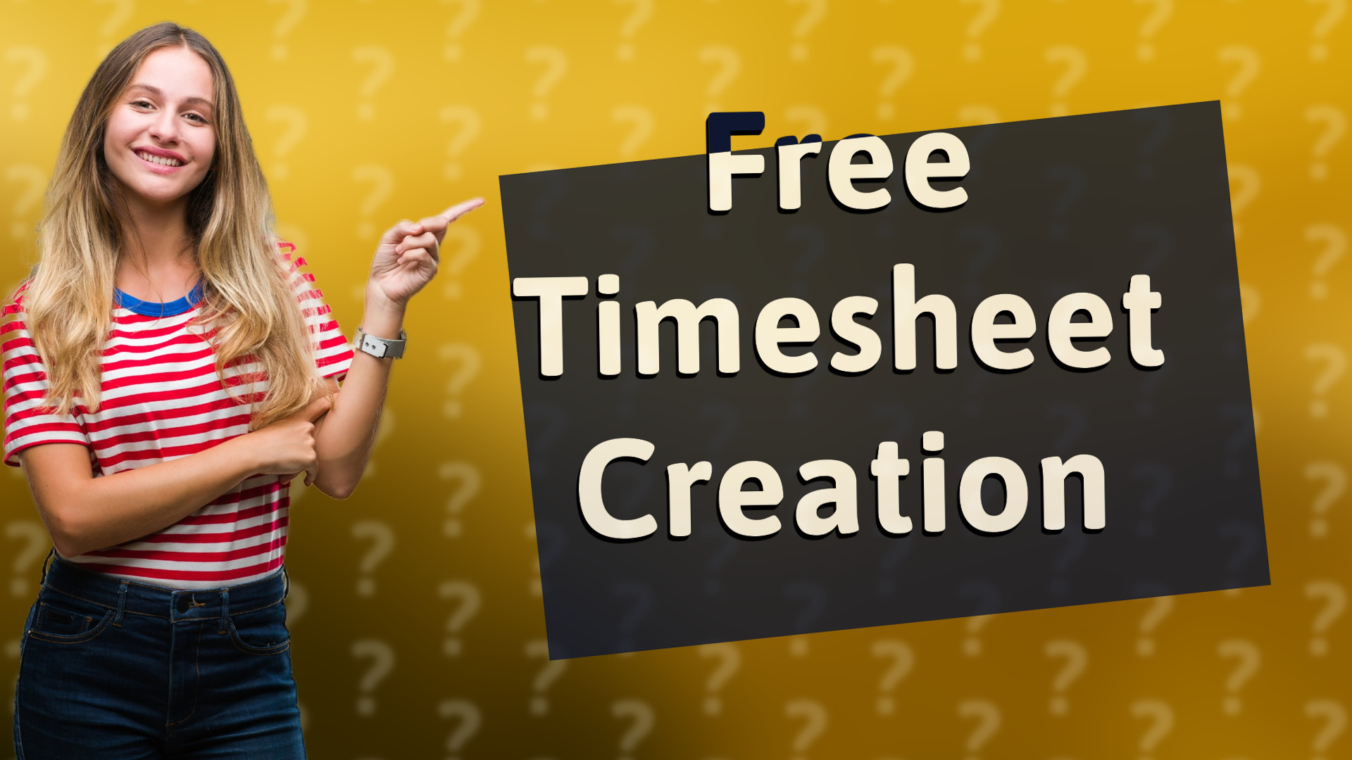 Free Timesheet Creation