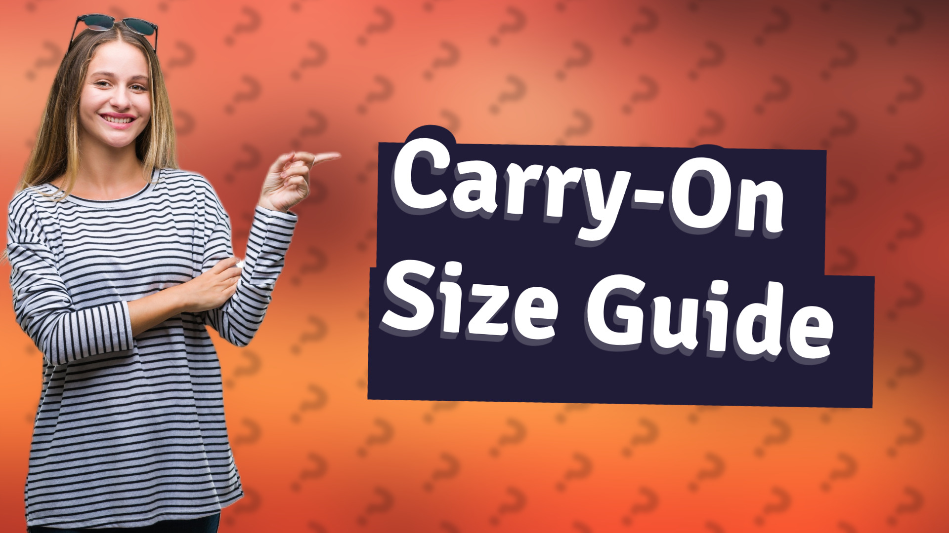 Carry-On Size Guide