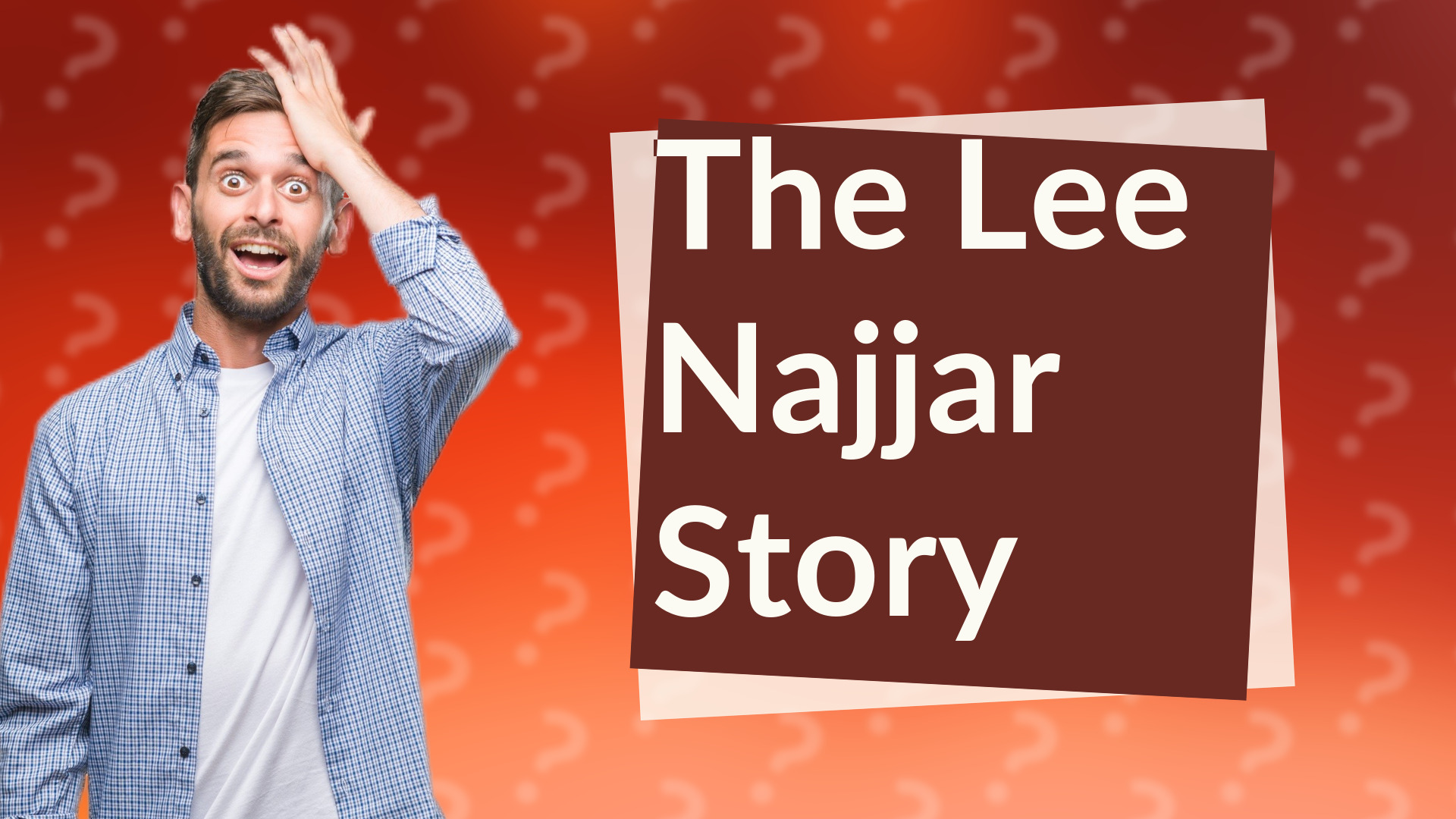 The Lee Najjar Story