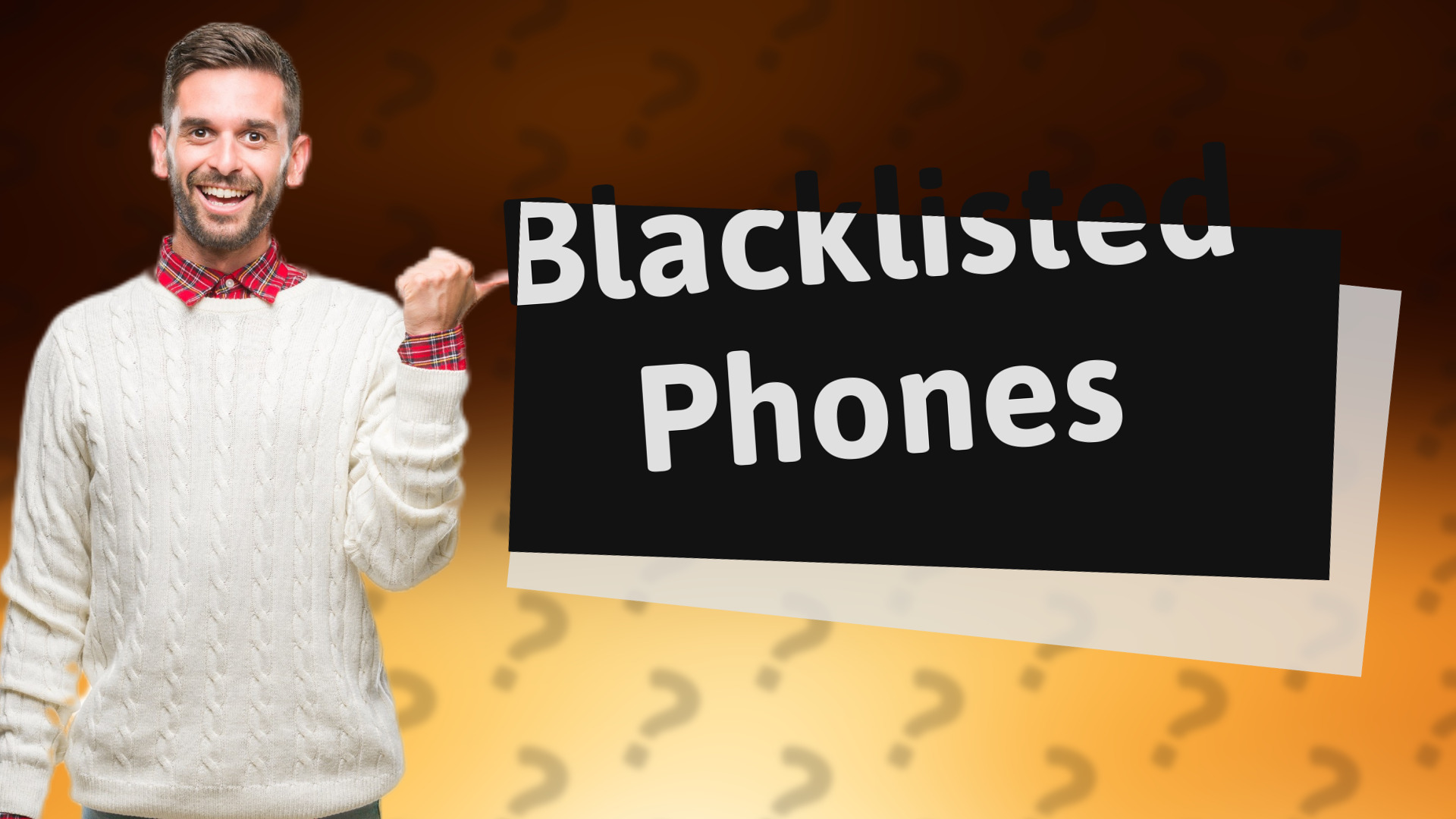 Blacklisted Phones