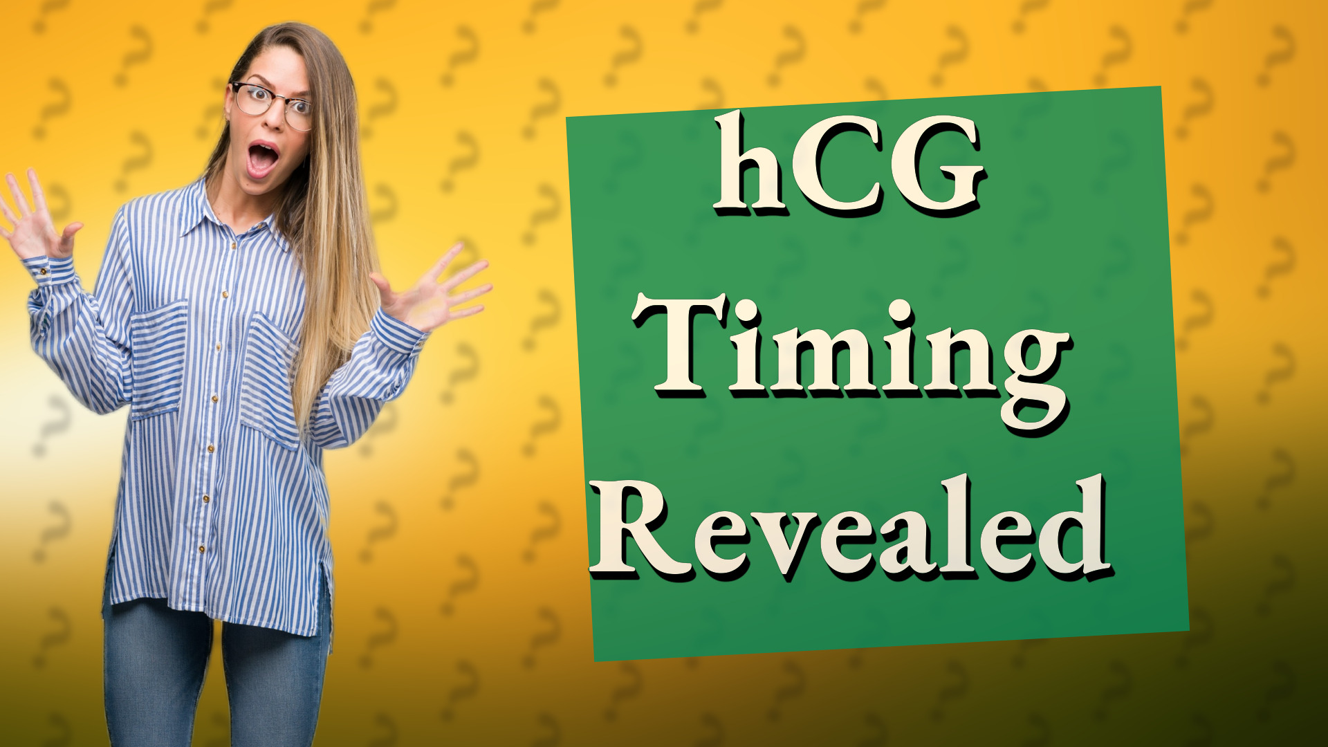 hCG Timing Revealed