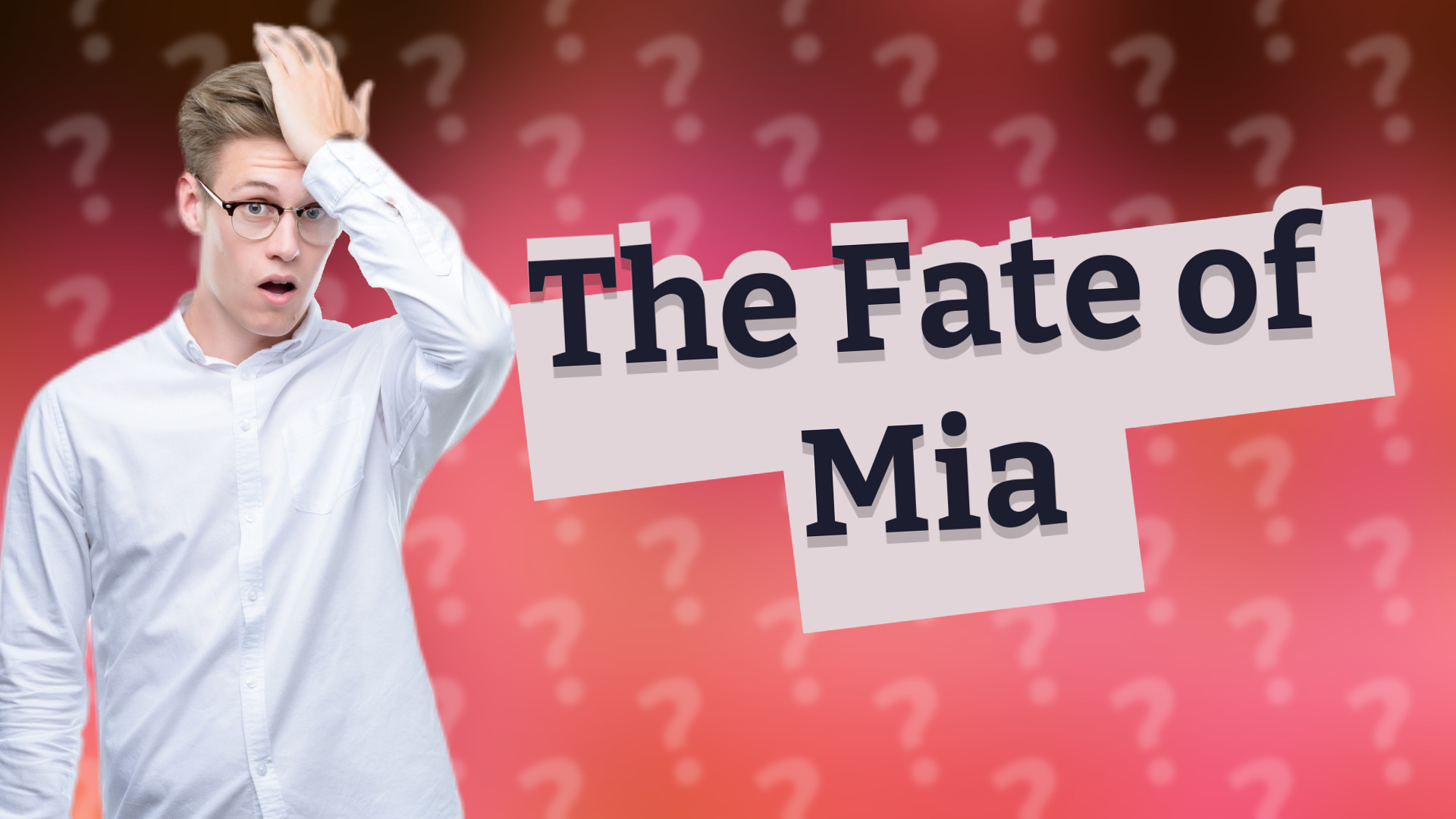 The Fate of Mia