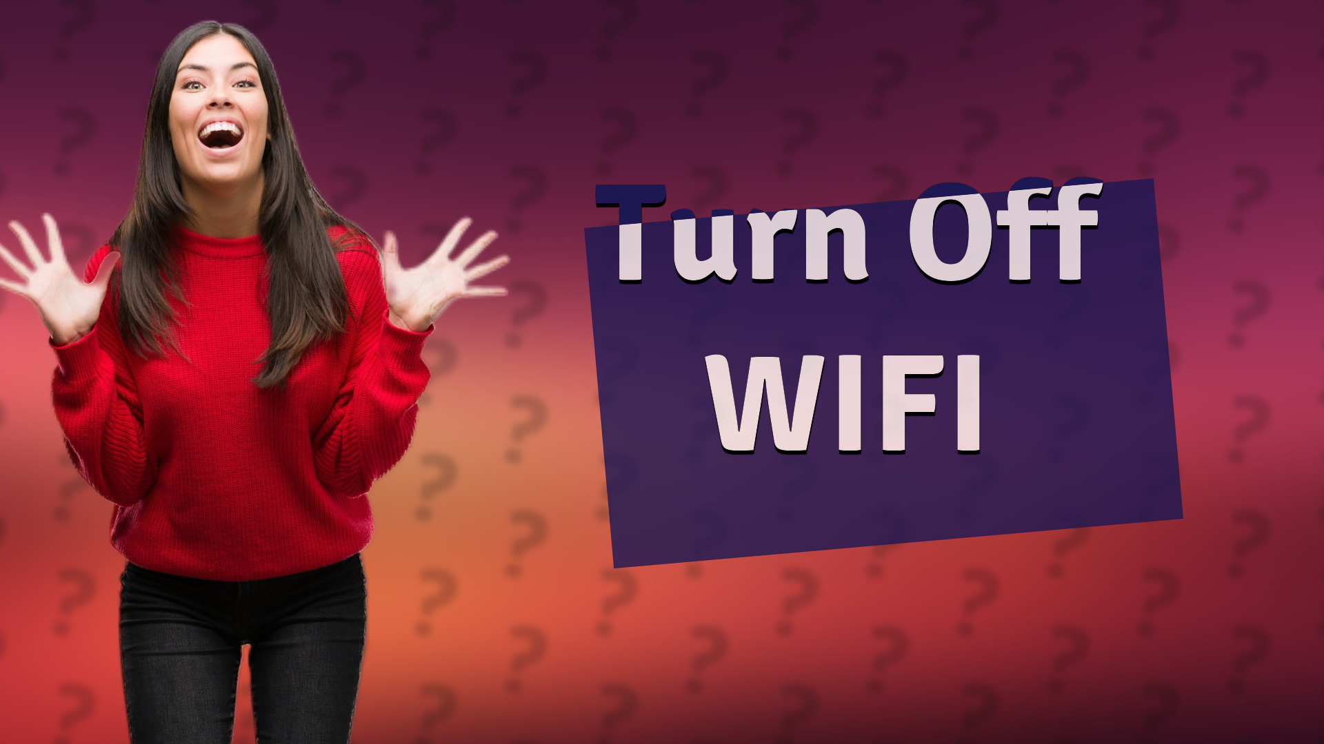 Turn Off WIFI