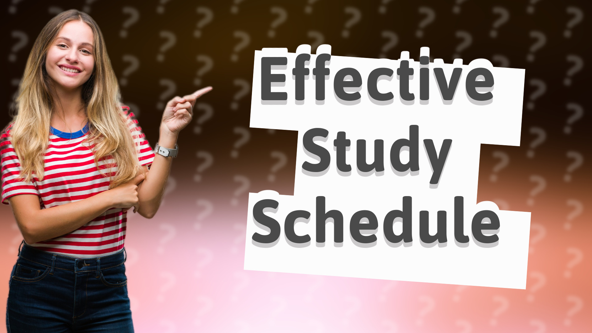 Effective Study Schedule