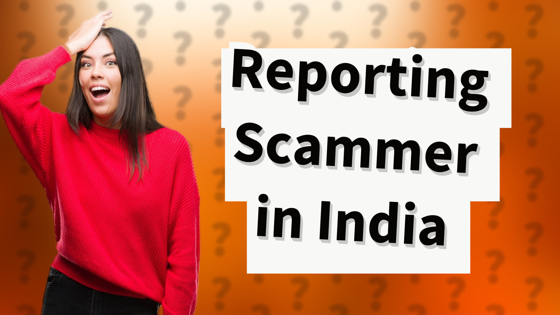 Reporting Scammer in India