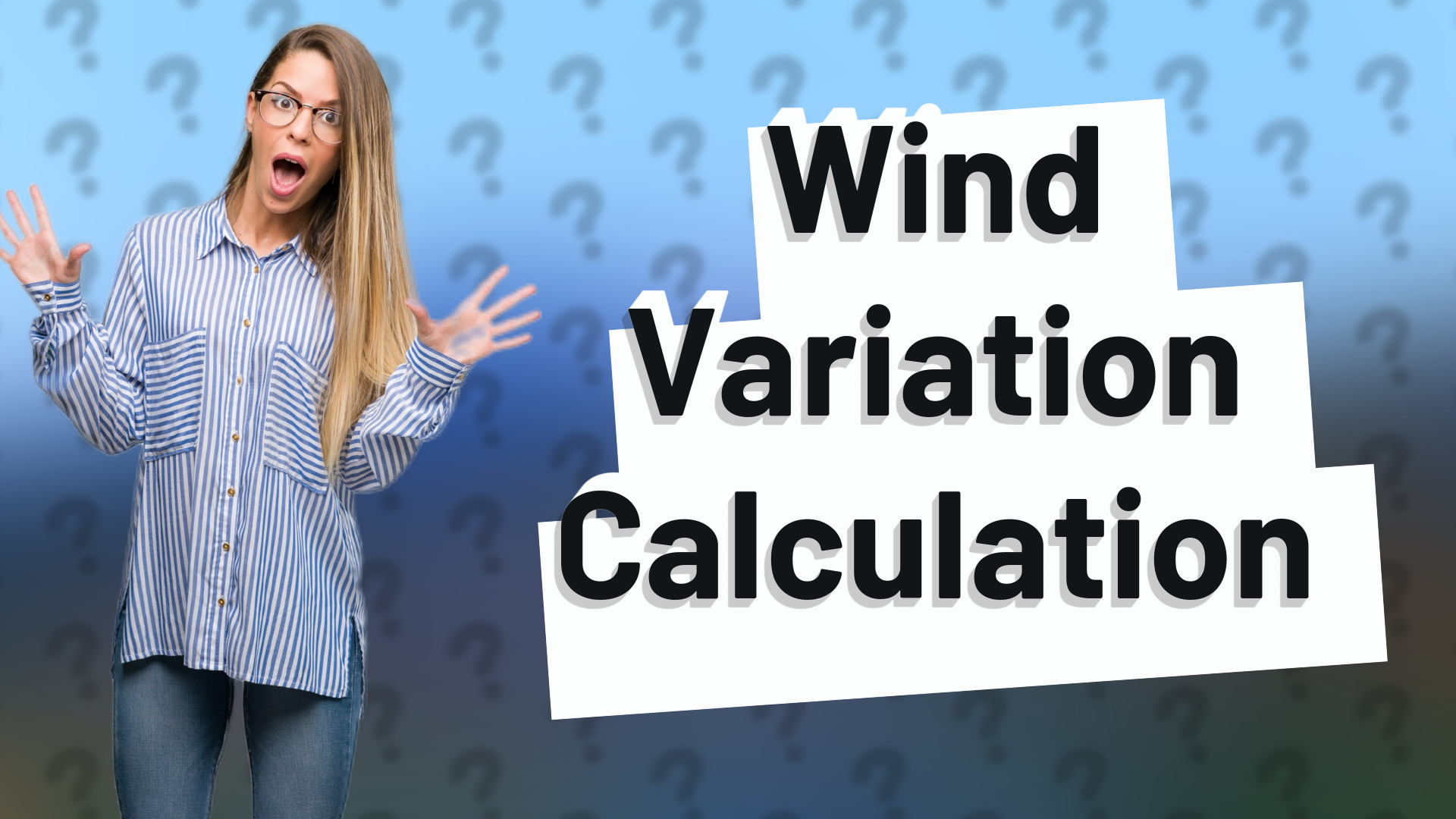 Wind Variation Calculation