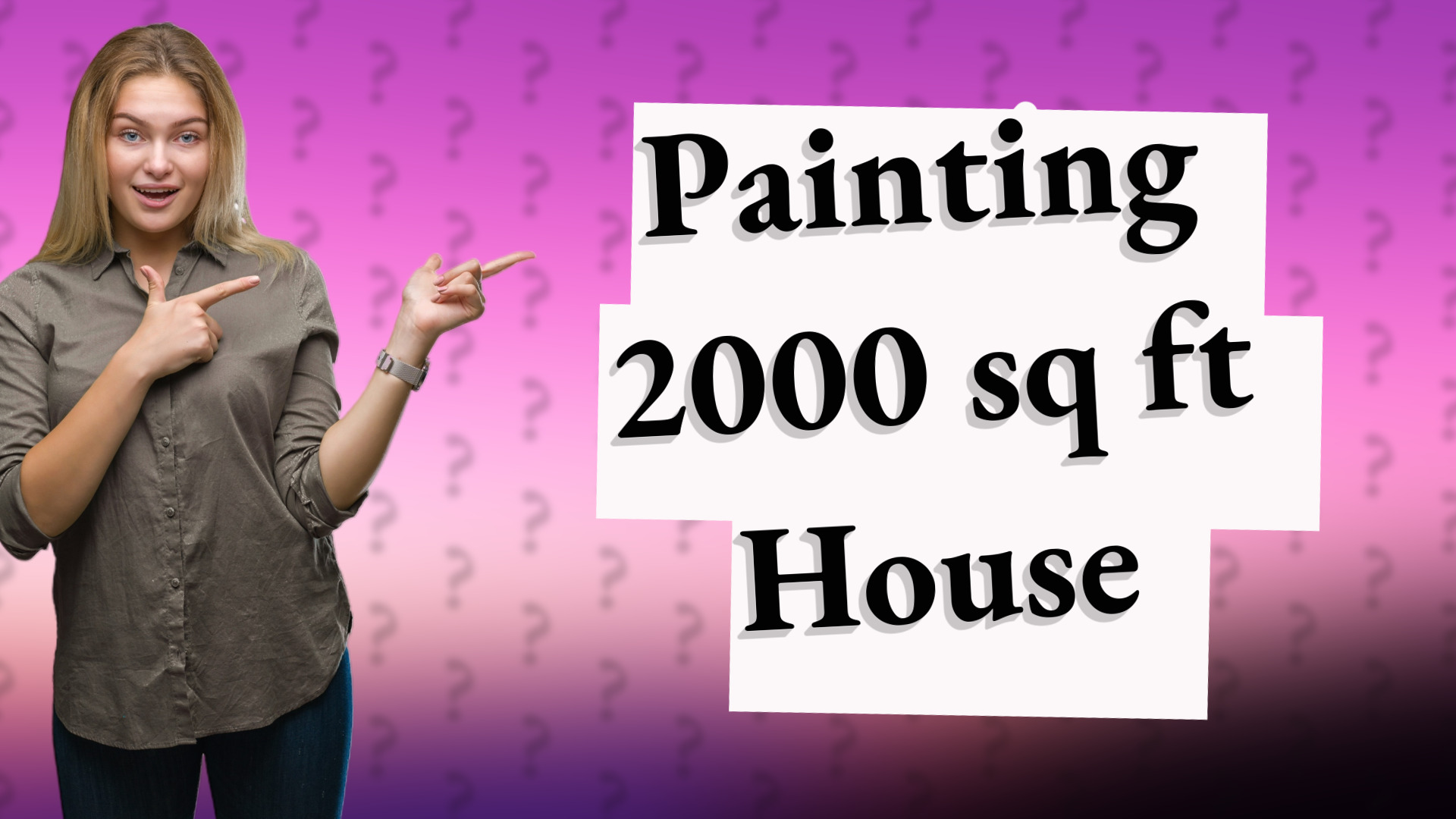 Painting 2000 sq ft House