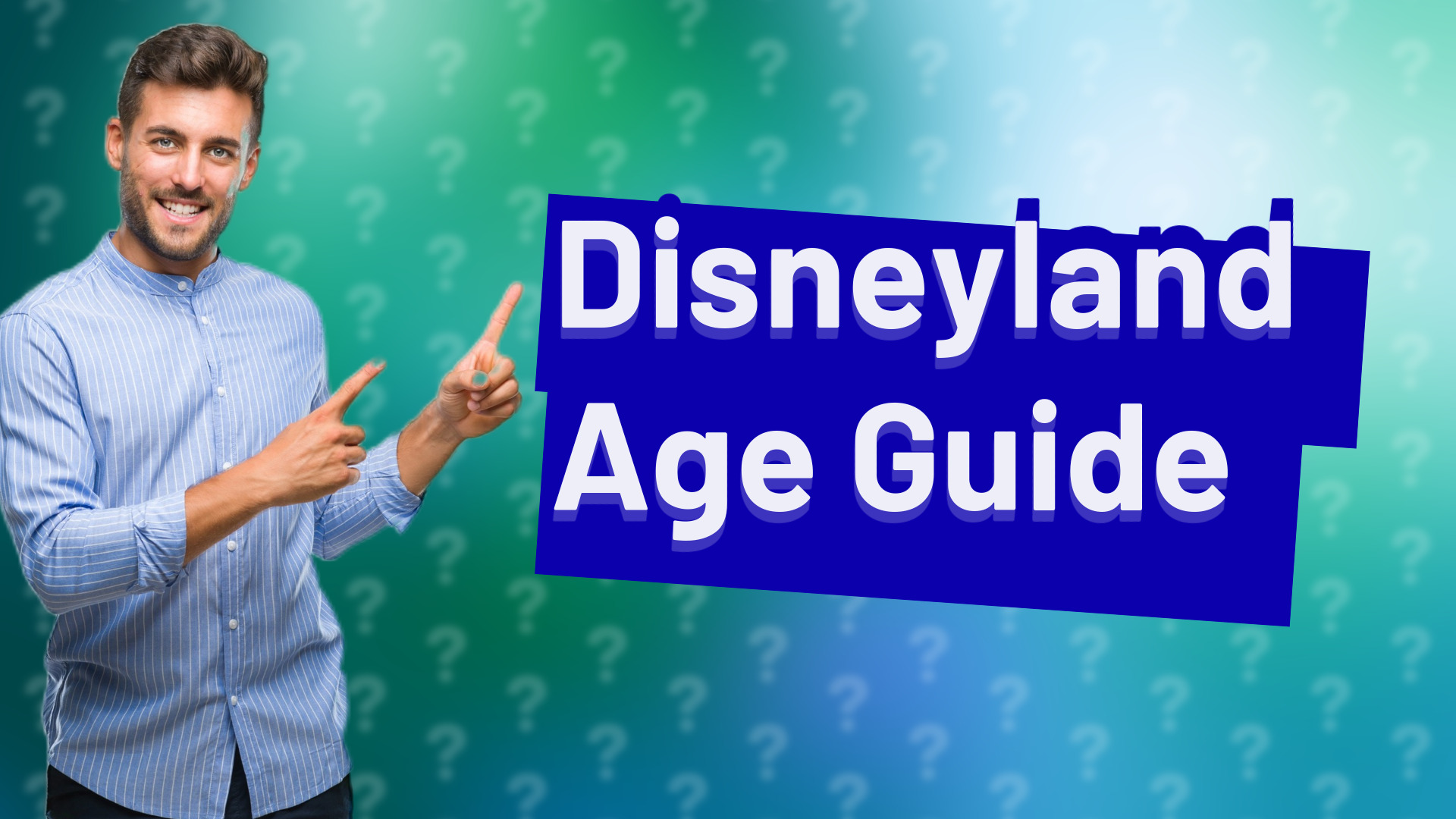 Disneyland Age Guide