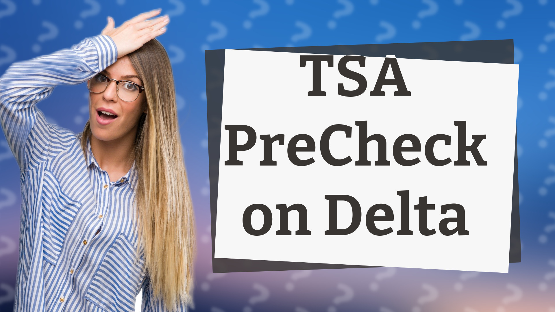 TSA PreCheck on Delta