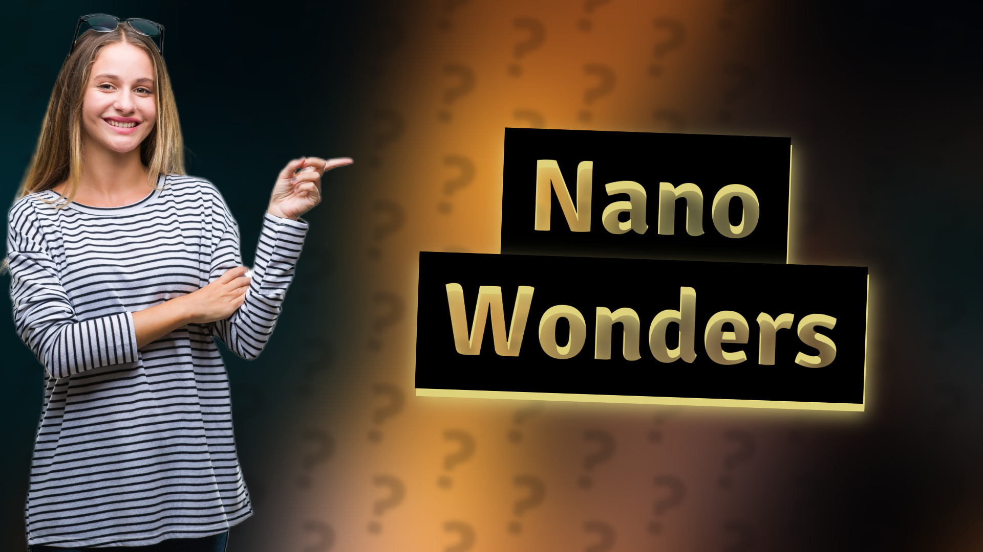 Nano Wonders