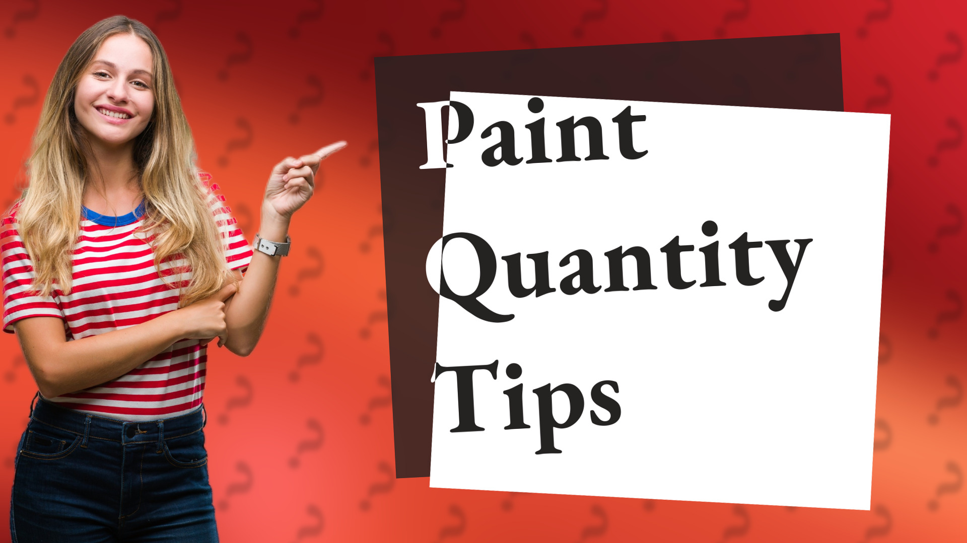 Paint Quantity Tips