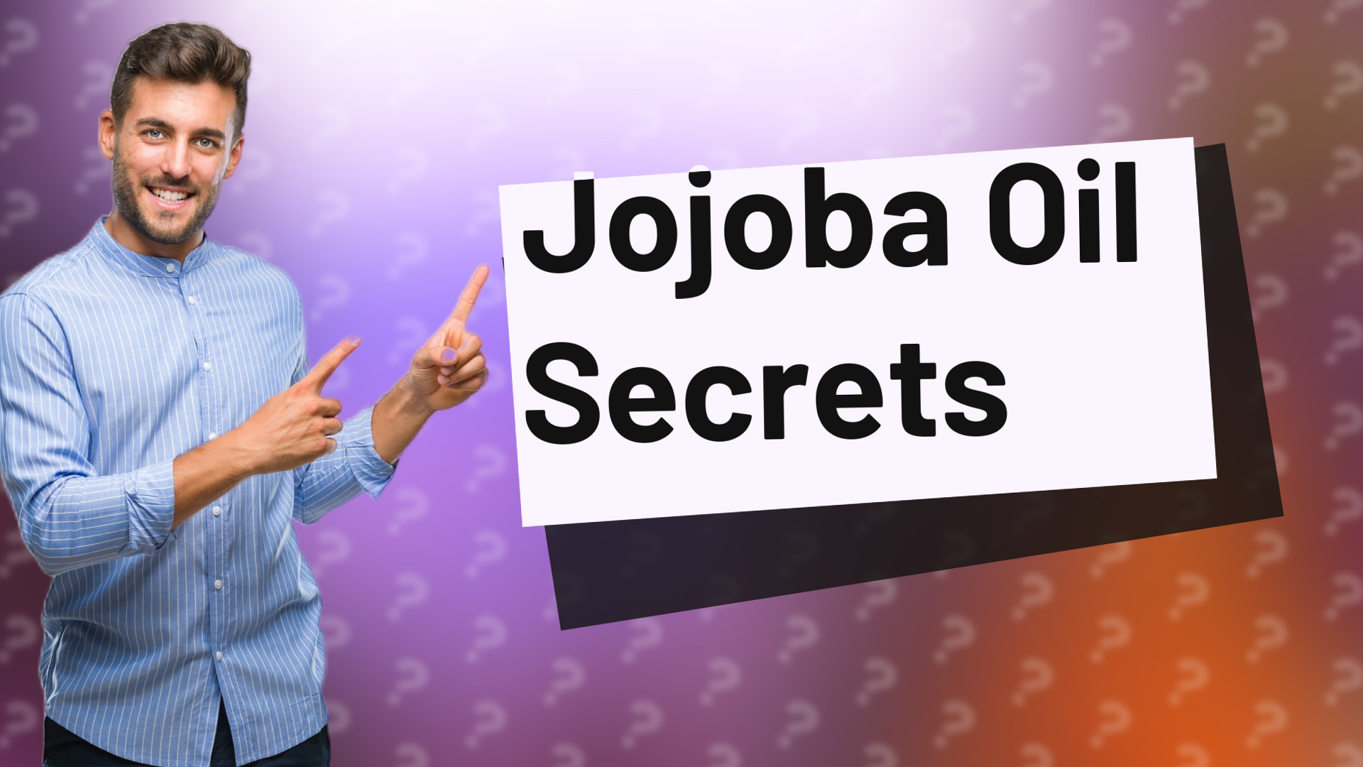 Jojoba Oil Secrets