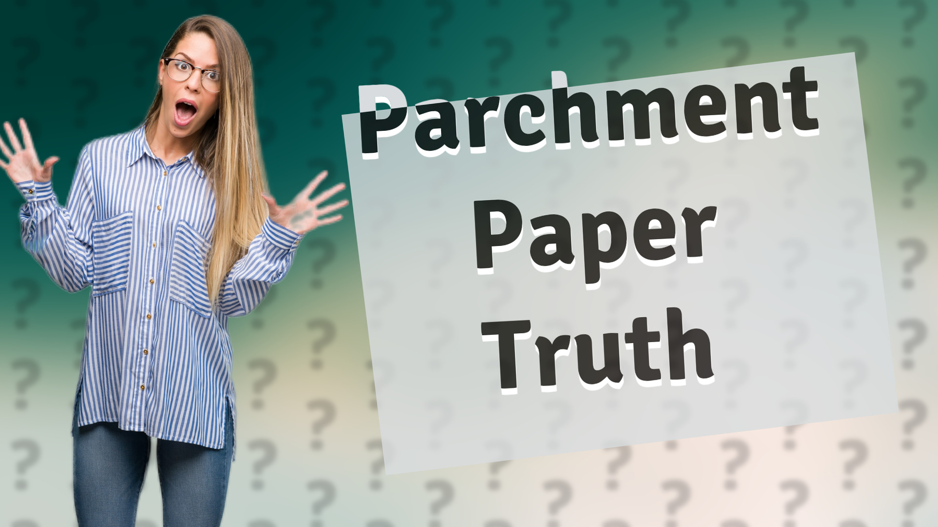 Parchment Paper Truth