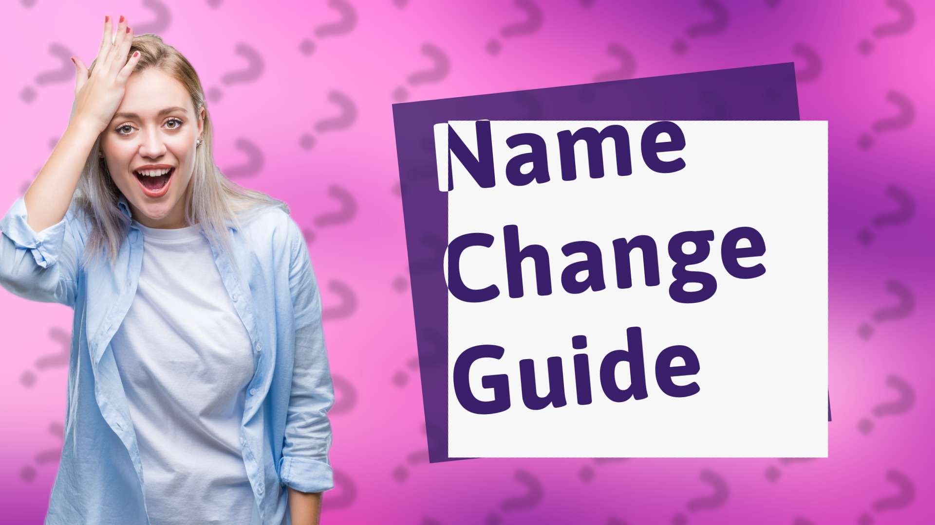 Name Change Guide