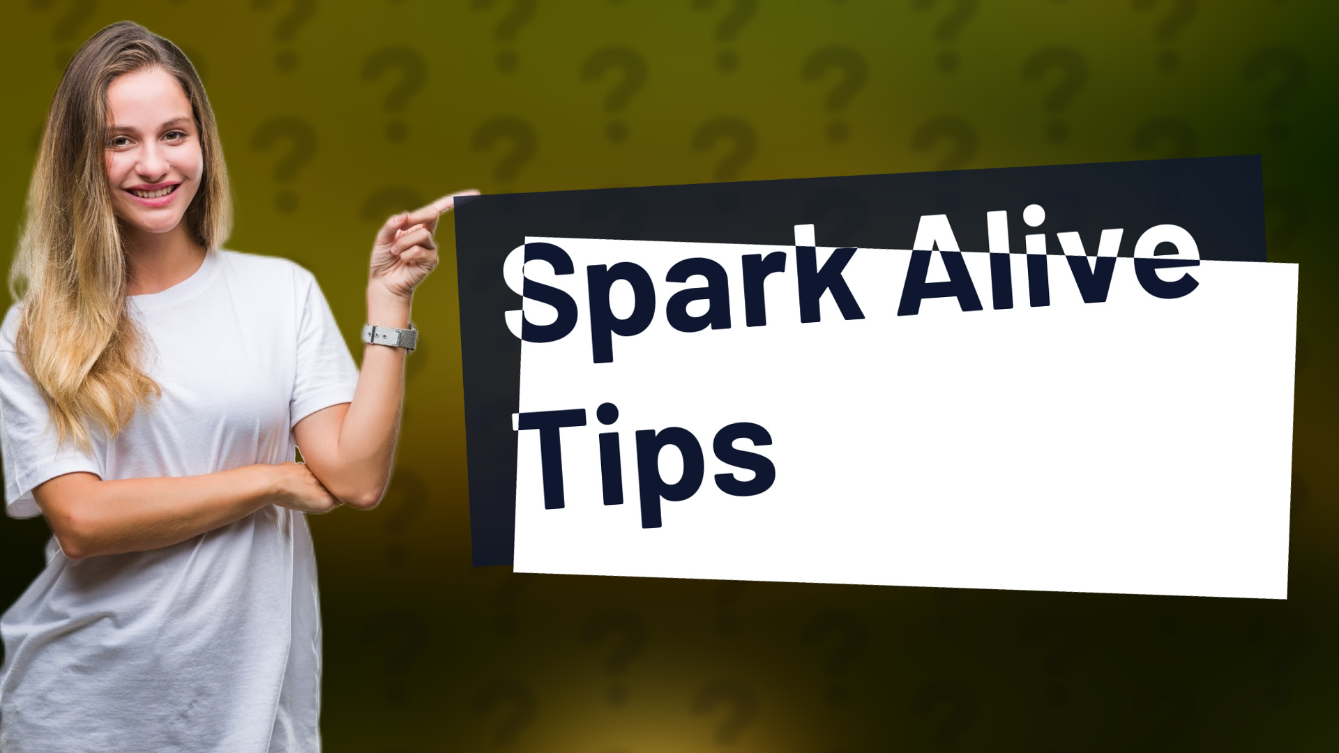 Spark Alive Tips