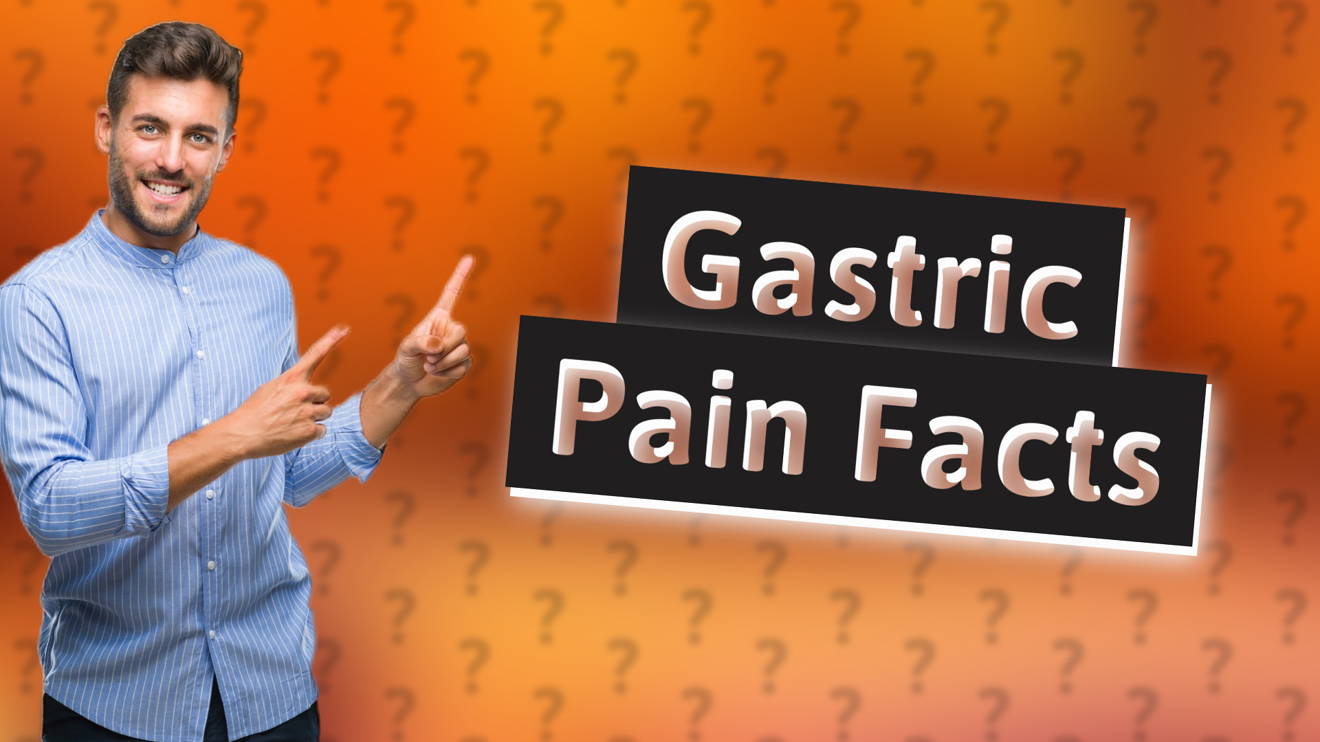 Gastric Pain Facts
