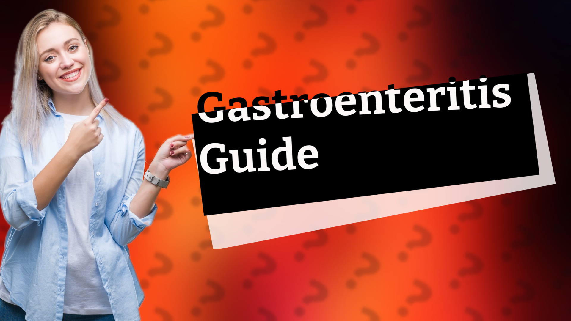 Gastroenteritis Guide