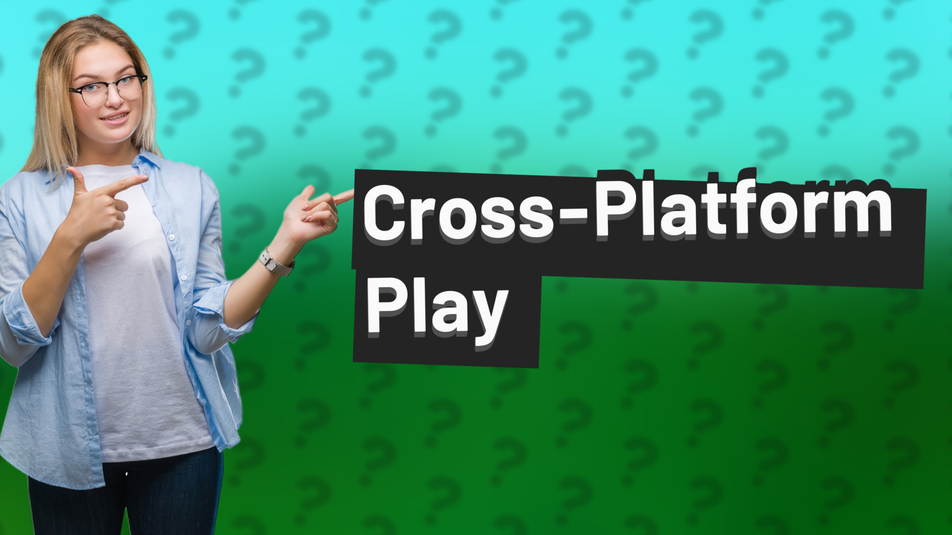 Cross-Platform Play