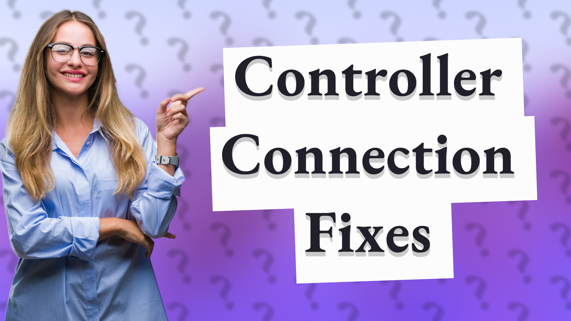 Controller Connection Fixes