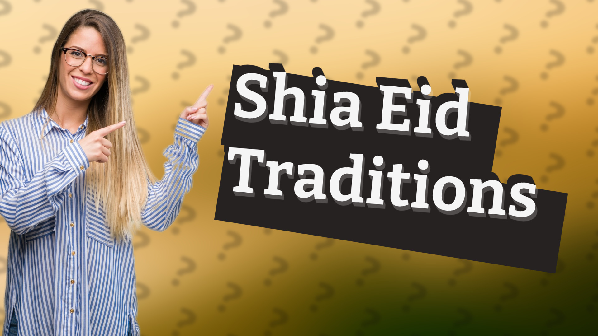 Shia Eid Traditions