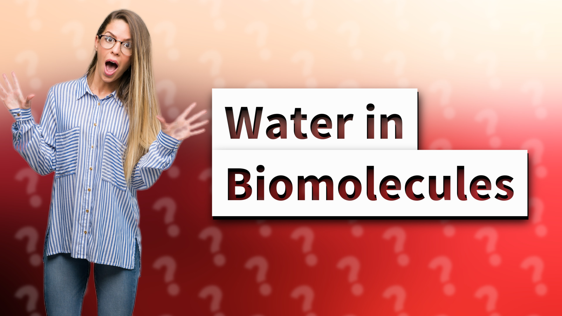 Water in Biomolecules