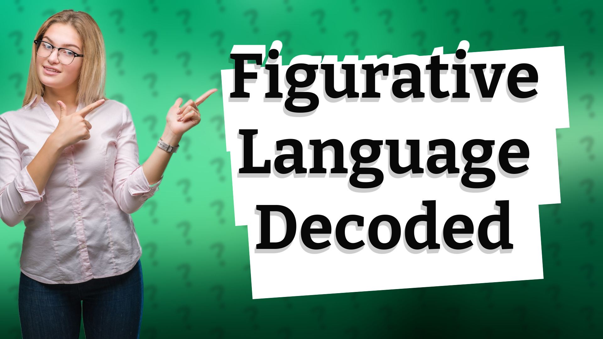 Figurative Language Decoded