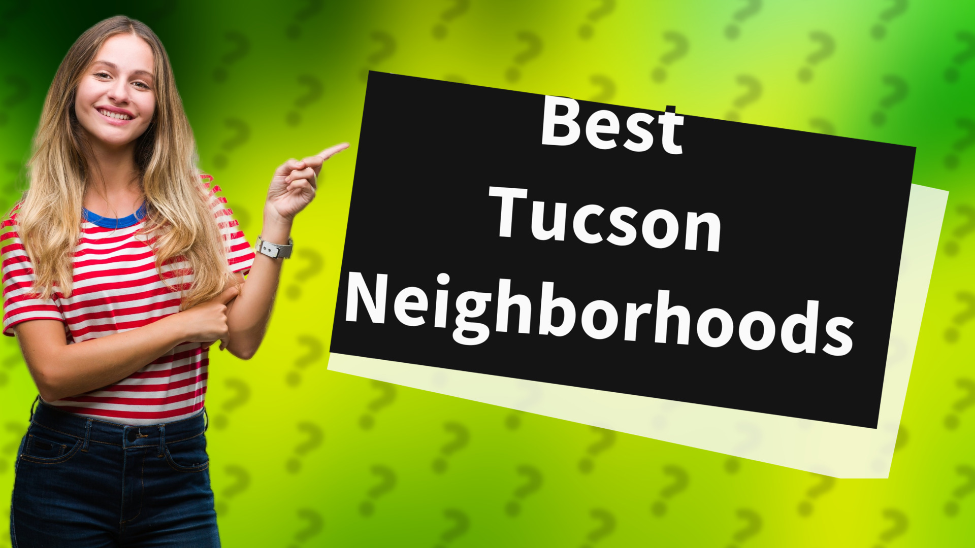 Best Tucson Neighborhoods