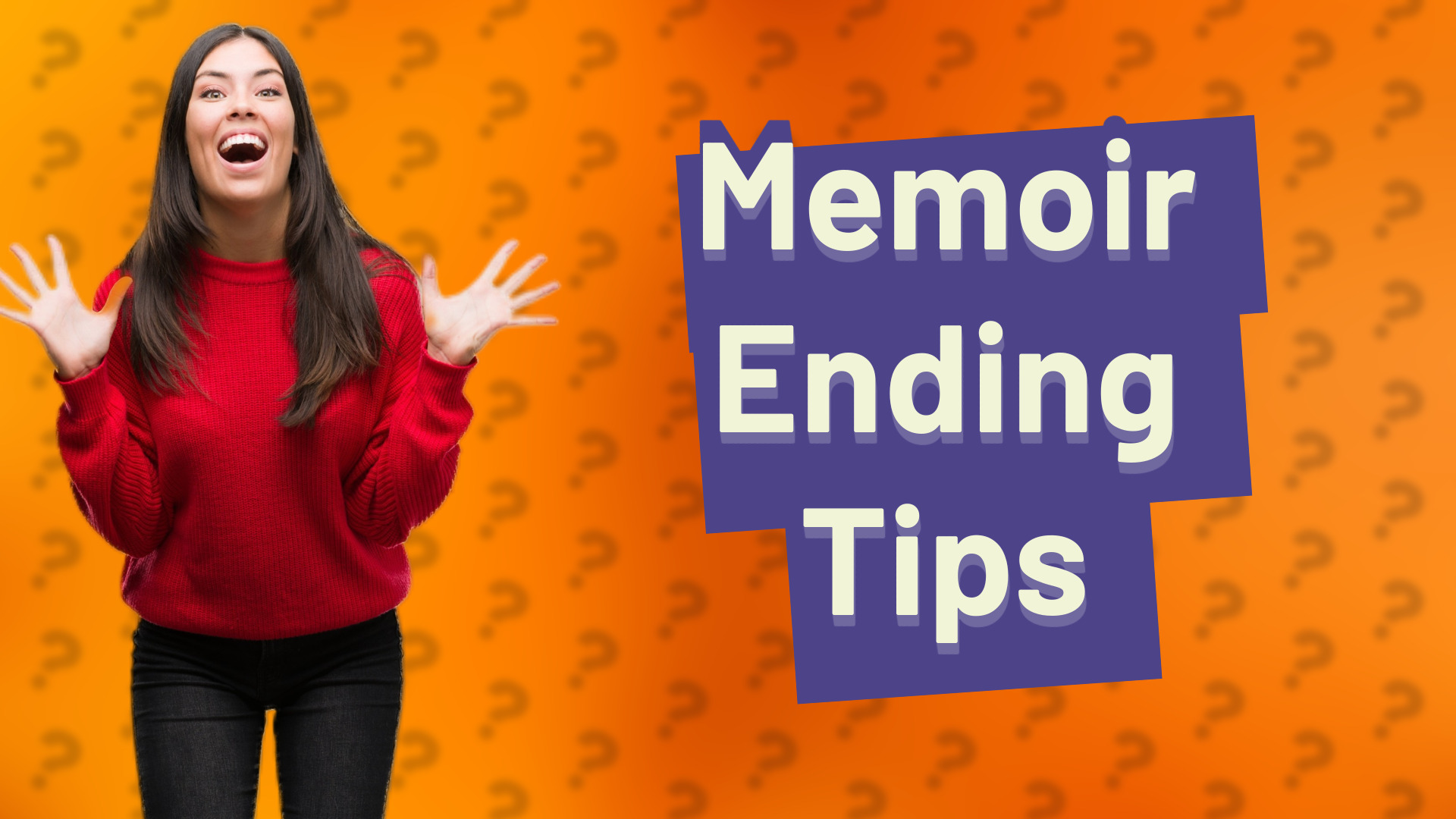 Memoir Ending Tips