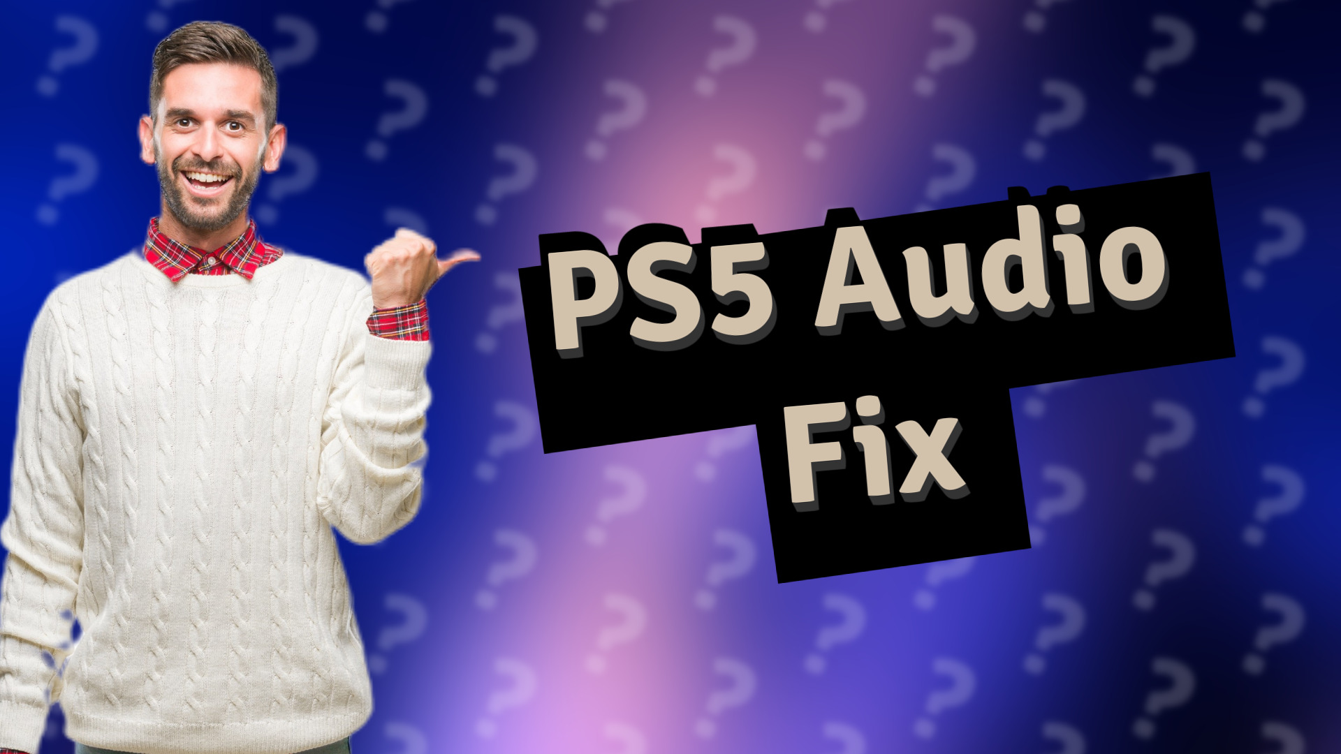 PS5 Audio Fix