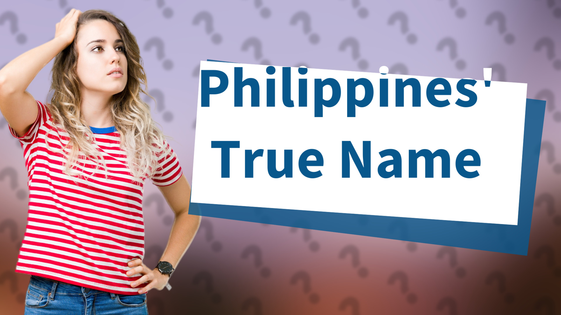 Philippines' True Name