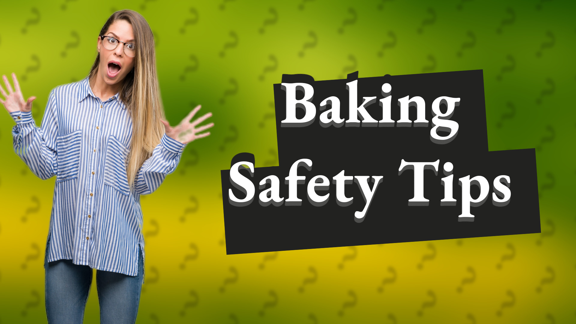 Baking Safety Tips