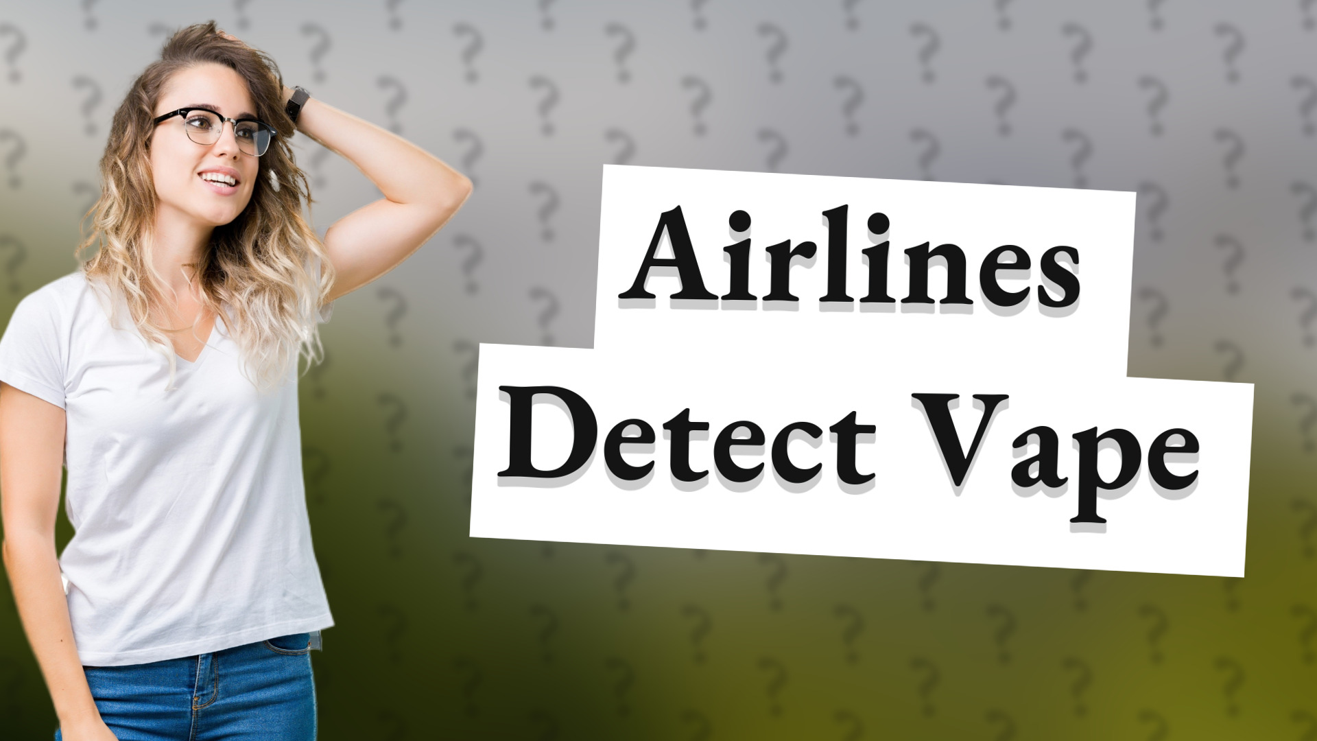 Airlines Detect Vape