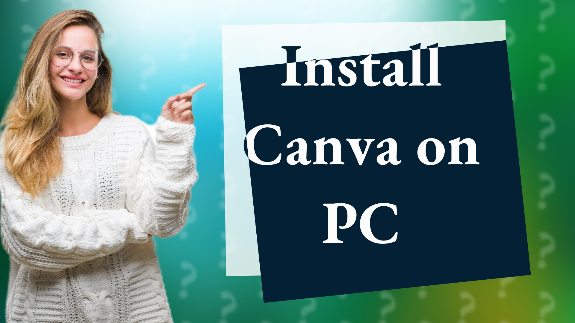Install Canva on PC