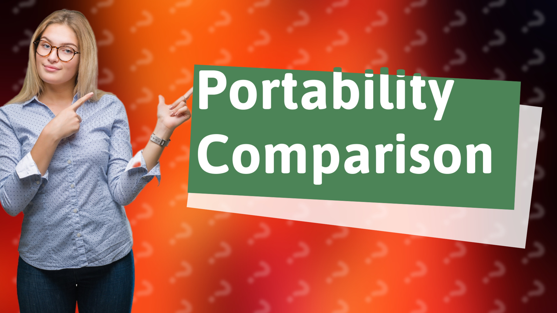 Portability Comparison
