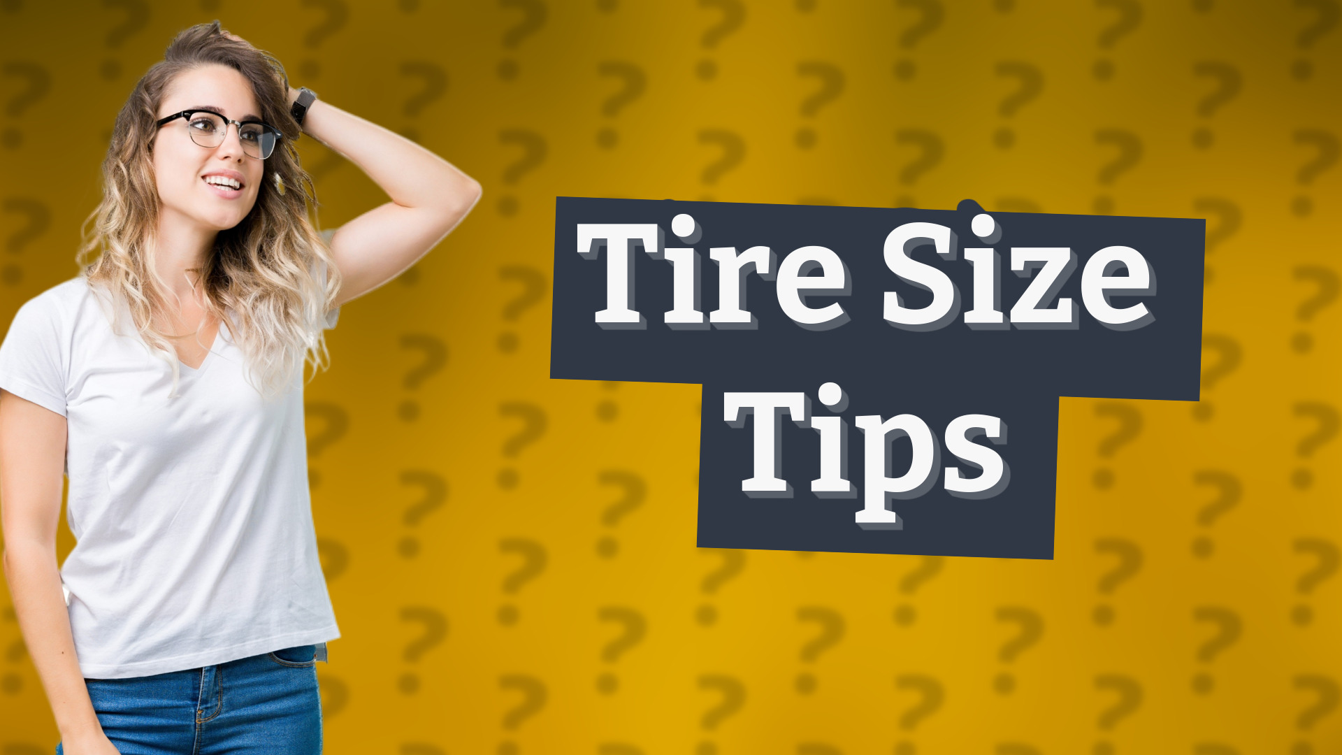 Tire Size Tips