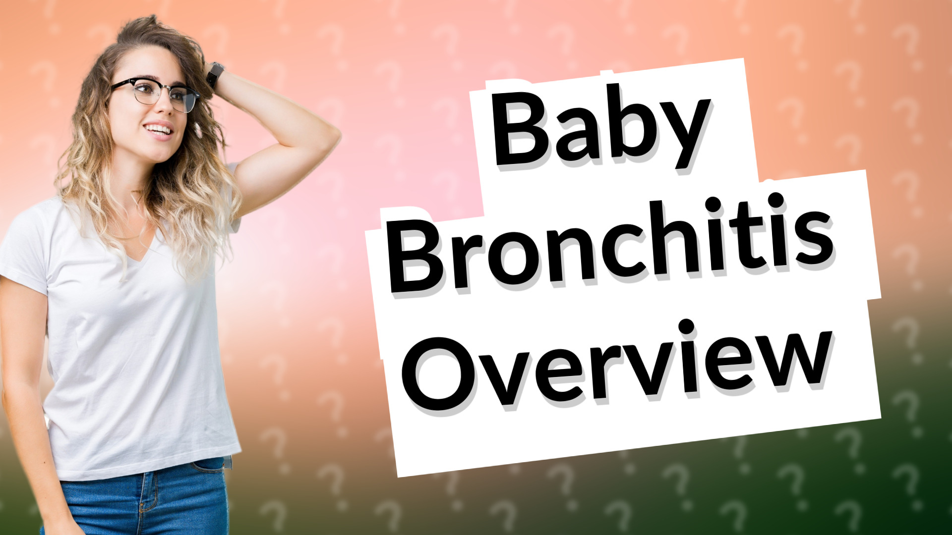 Baby Bronchitis Overview