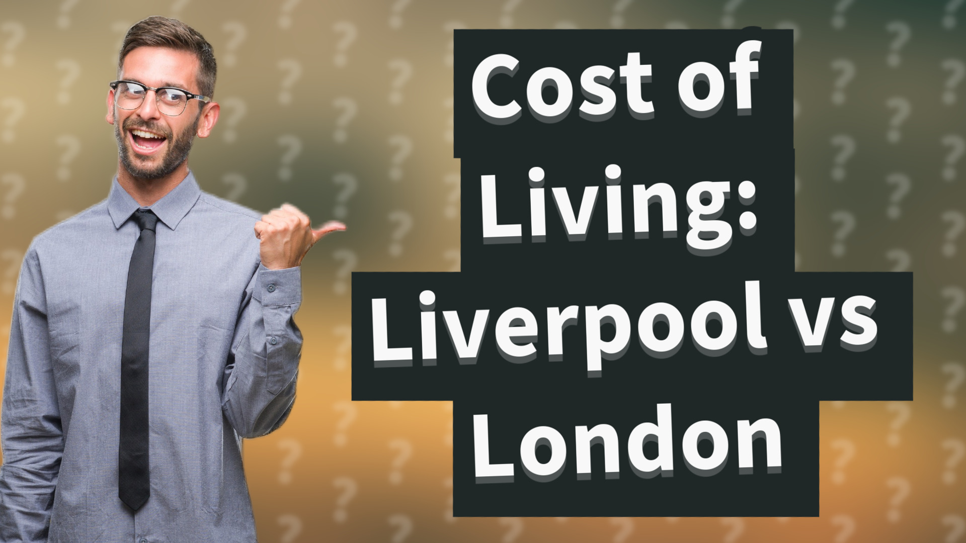 Cost of Living: Liverpool vs London