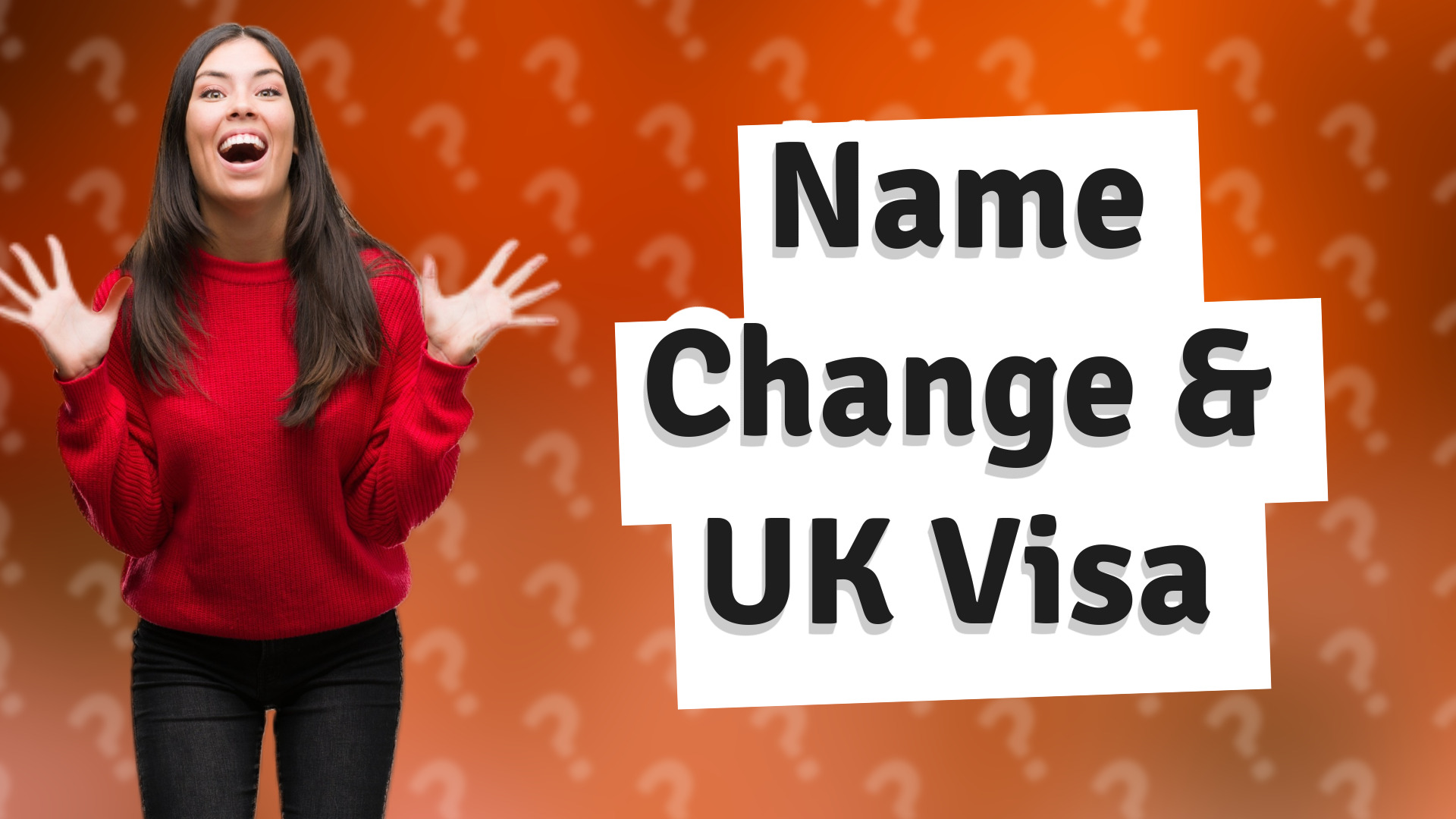 Name Change & UK Visa