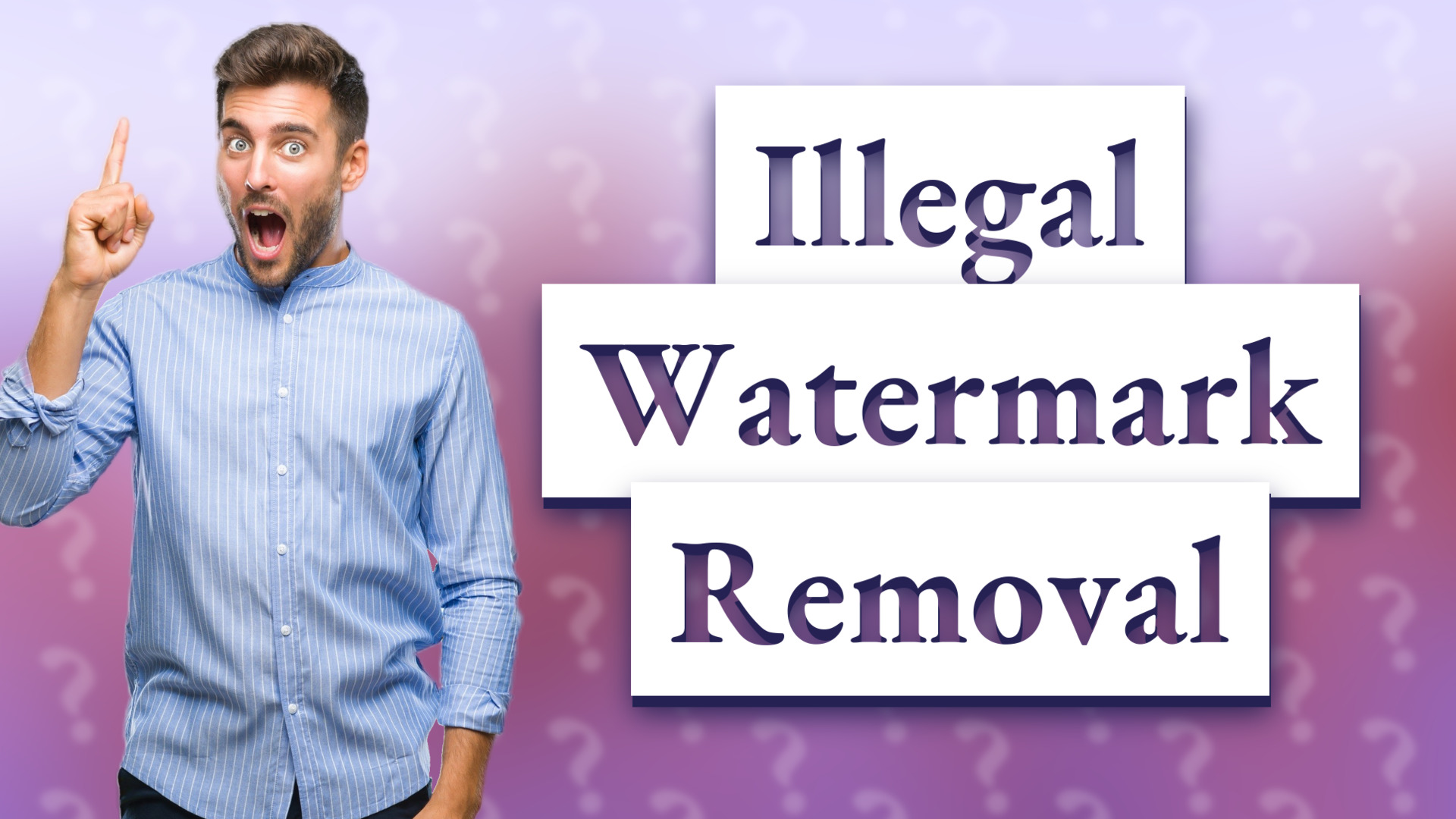 Illegal Watermark Removal