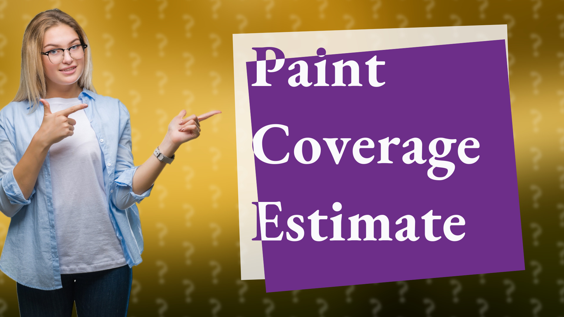 Paint Coverage Estimate