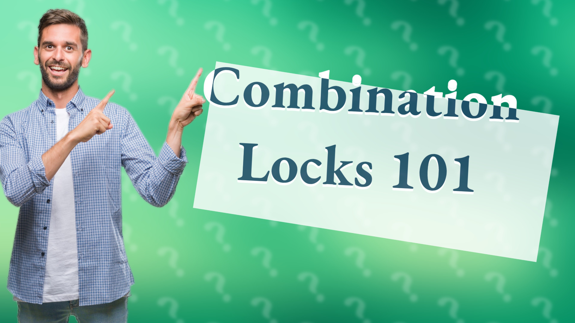 Combination Locks 101