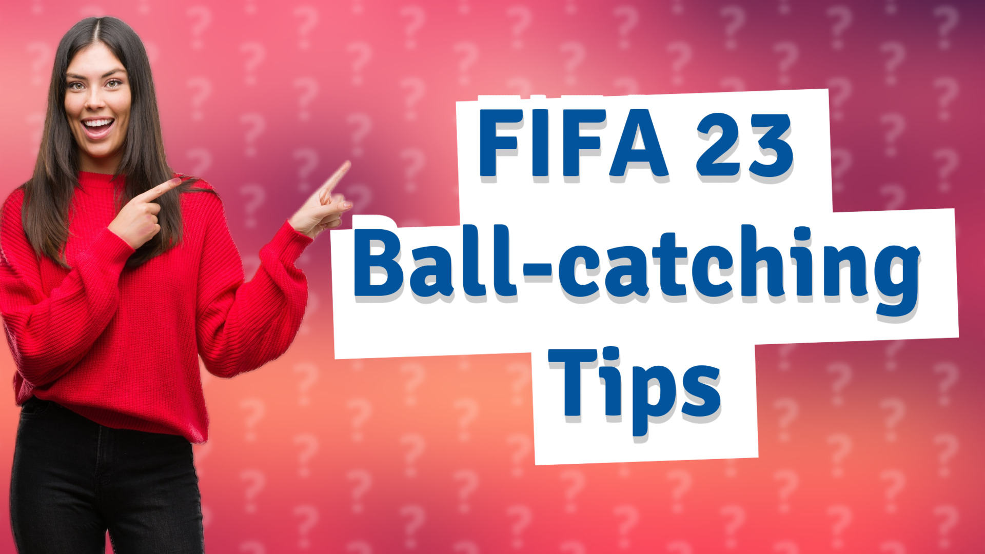 FIFA 23 Ball-catching Tips