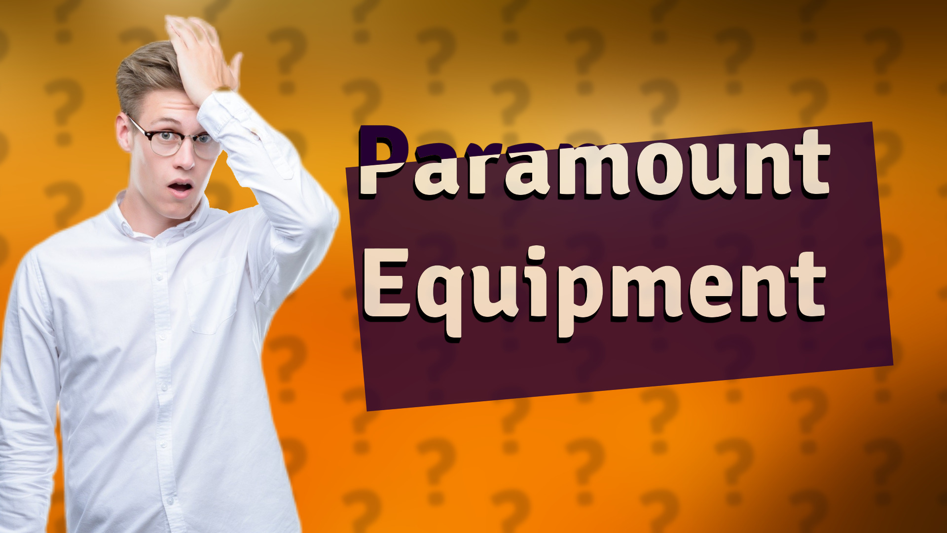 Paramount Equipment