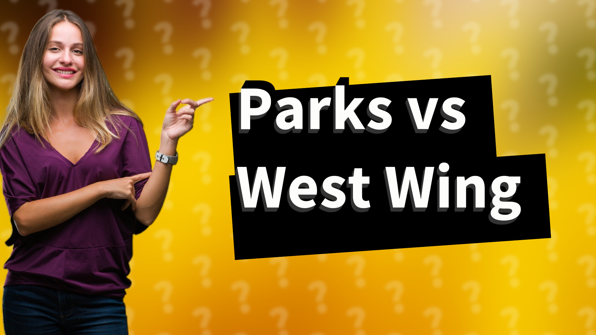Parks vs West Wing