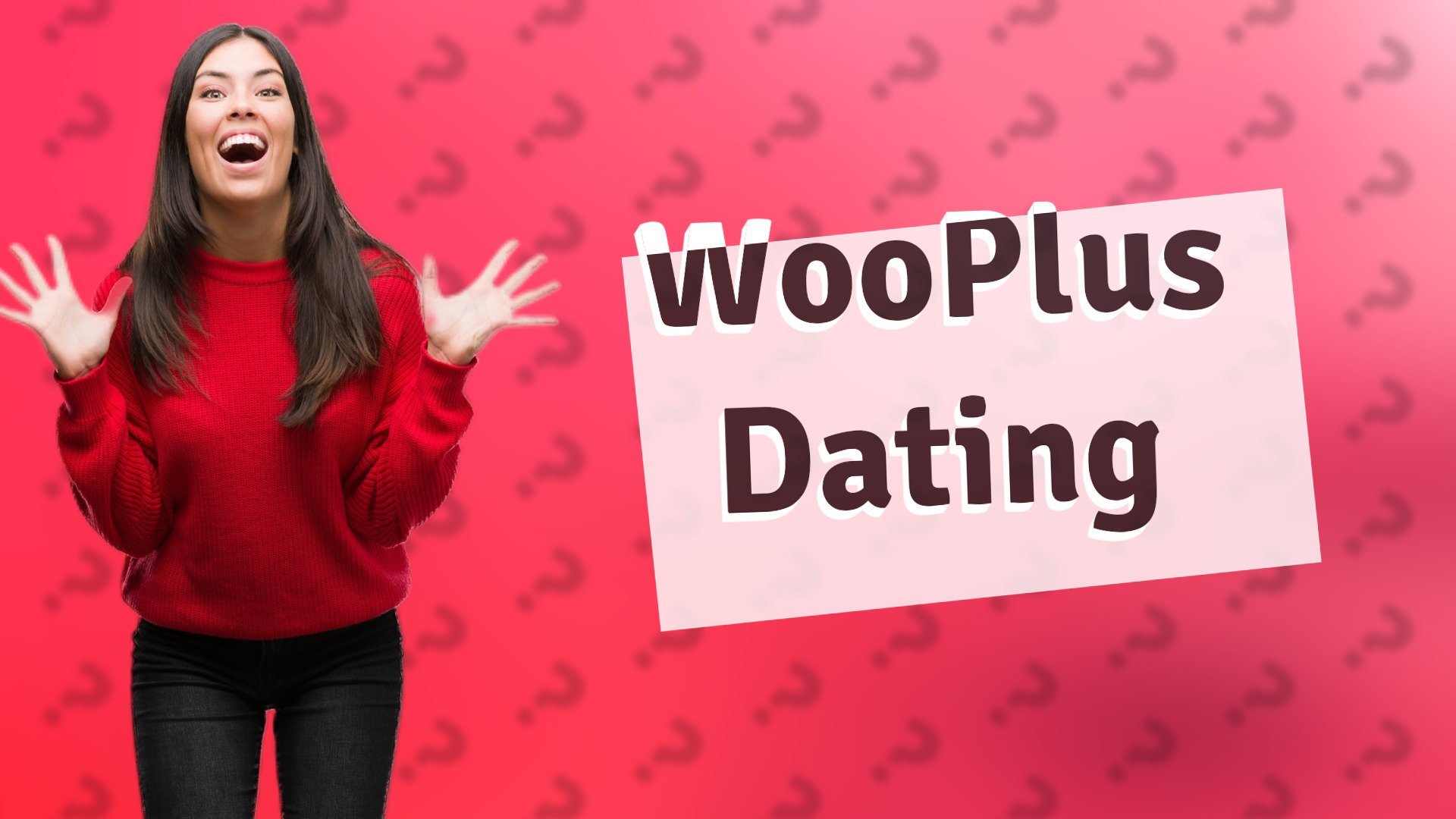 WooPlus Dating